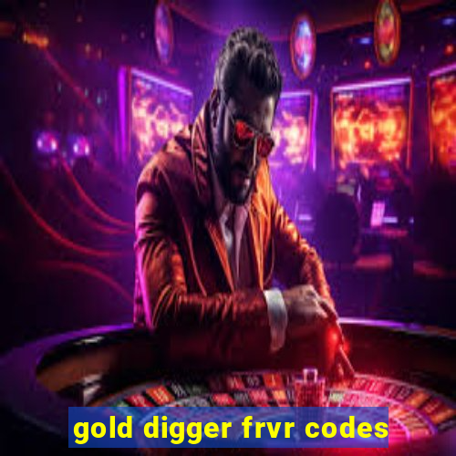 gold digger frvr codes